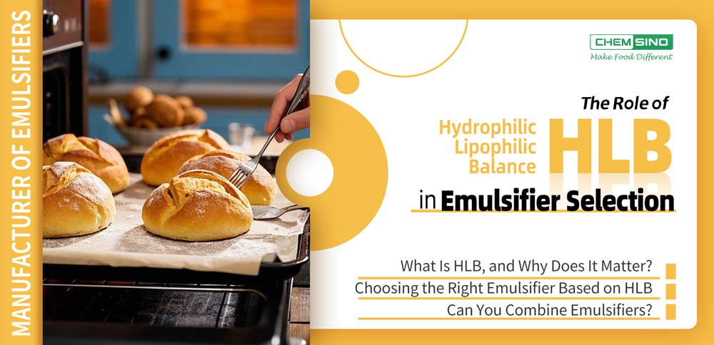 The Role of Hydrophilic-Lipophilic Balance HLB in Emulsifier Selection